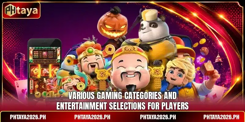 Various gaming categories and entertainment selections for players
